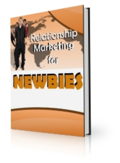 Product picture Relationship Marketing for Newbies  PLR .zip