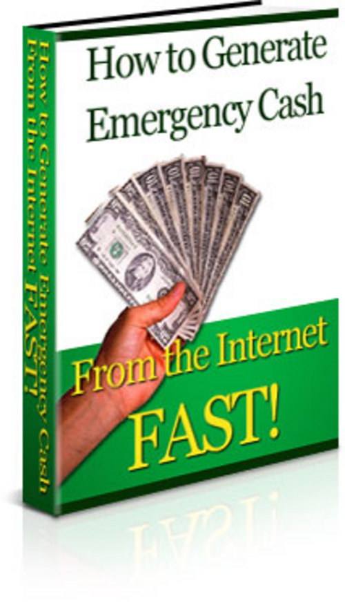 Product picture How to Generate Emergency Cash from the Internet Fast.zip