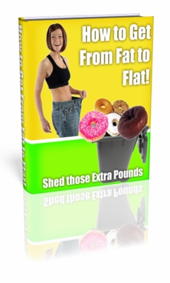 Product picture How to Get from Fat to Flat! resale rights
