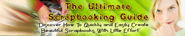 Product picture The Ultimate Scrapbooking Guide eBook MRR