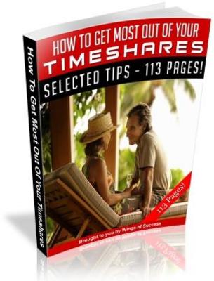 Product picture How To Get Most Out Of Your Timeshares MRR