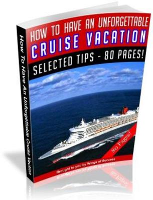 Product picture How To Have An Unforgettable Cruise Vacation MRR