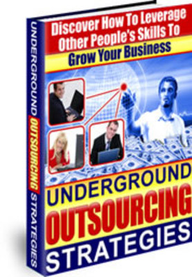 Product picture Underground Outsourcing Strategies MRR