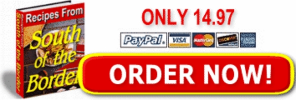 Product picture Recipes From South Of The Border