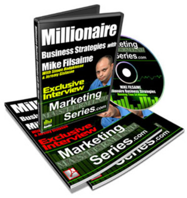 Product picture Millionaire Business Strategies With Mike Filsaime