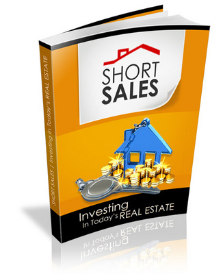 Product picture Short Sales  Investing In Todays Real Estate Market (MRR)