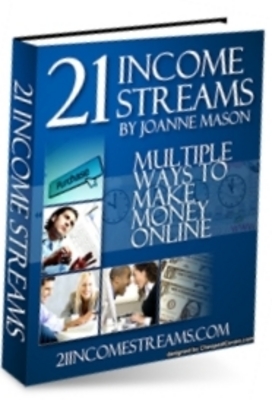 Product picture 21 INCOME STREAMS MULTIPLE WAYS TO MAKE MONEY ONLINE MRR