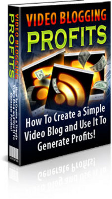 Product picture Video Blogging for Profits (PLR)
